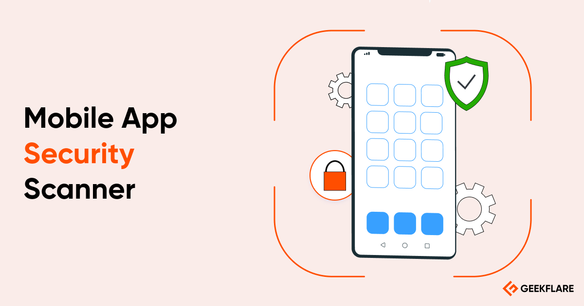 Mobile Application Scanning